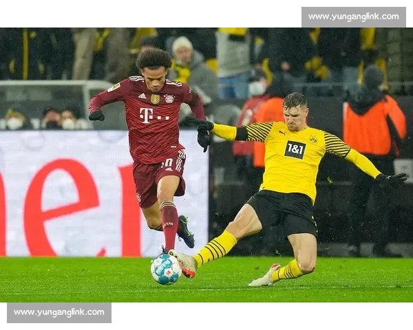 多特蒙德与拜仁慕尼黑巅峰对决德甲豪门宿命之战再度上演球迷狂欢